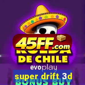 super drift 3d